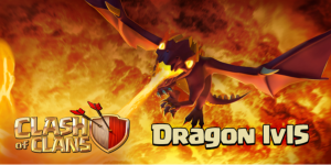 Dragon Level 5 Clash of Clans June Update 2015
