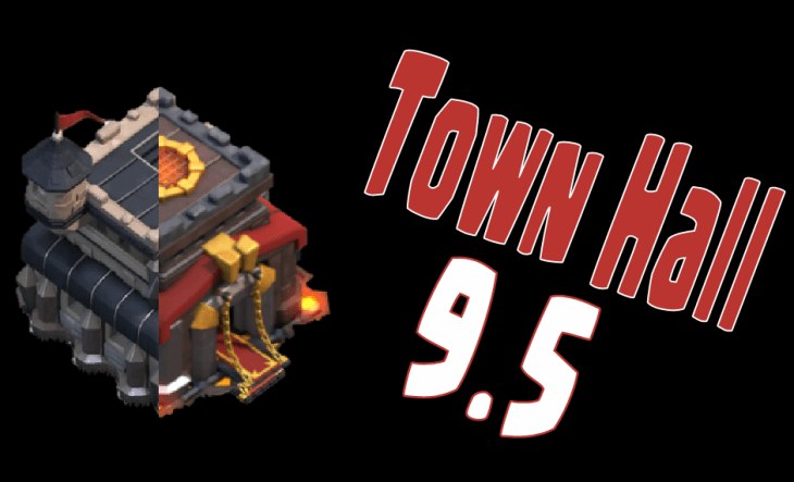 Clash of Clans Town Hall 9.5