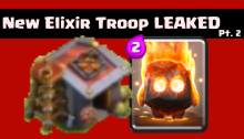 2nd Elixir Troop LEAKED Clash of Clans