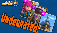 Underrated Cards Clash Royale
