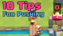 10 Tips for Pushing Clash Royale