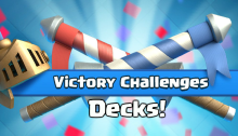 Clash Royale Victory Challenge Best Decks