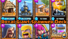Clash Royale Best Royal Giant Spawner Deck