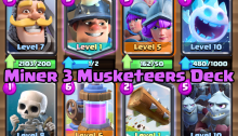 Clash Royale Miner Three Musketeers Deck
