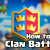 Clash Royale 2v2 Clan Battle Mode