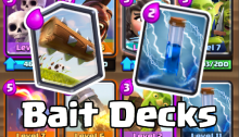 Clash Royale Best Zap Log Bait Decks