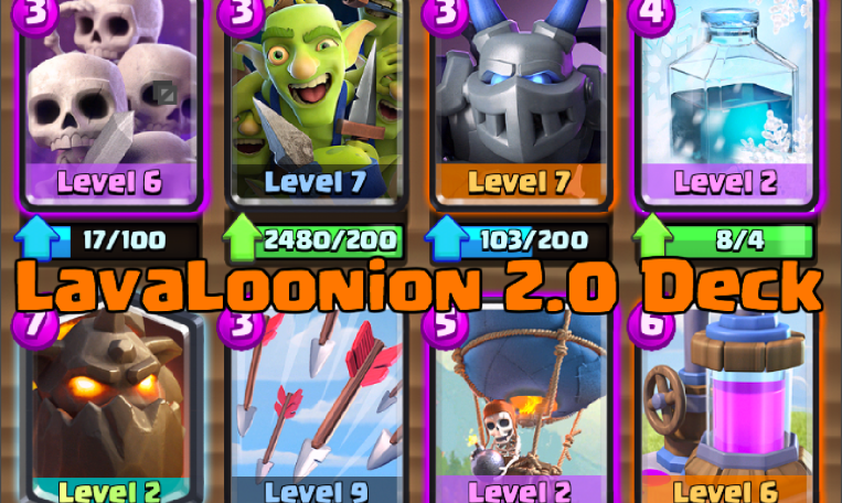 Best LavaLoonion Deck Clash Royale