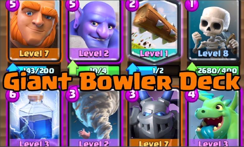 Clash Royale Giant Bowler Deck