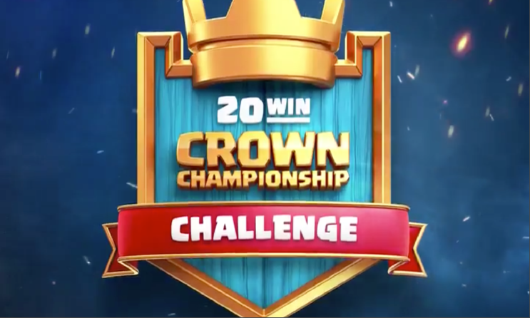 Clash Royale 20 Win Crown Championship Challenge