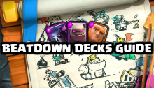 Beatdown Decks Guide Clash Royale