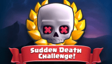 Best Decks Sudden Death Challenge Clash Royale