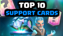 Best Support Cards Clash Royale