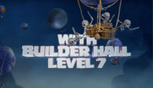 September 2017 Update Clash of Clans Builder Hall 7