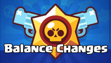 Brawl Stars October Balance Changes Update
