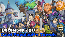 Clash Royale Card Popularity Trend December 2017