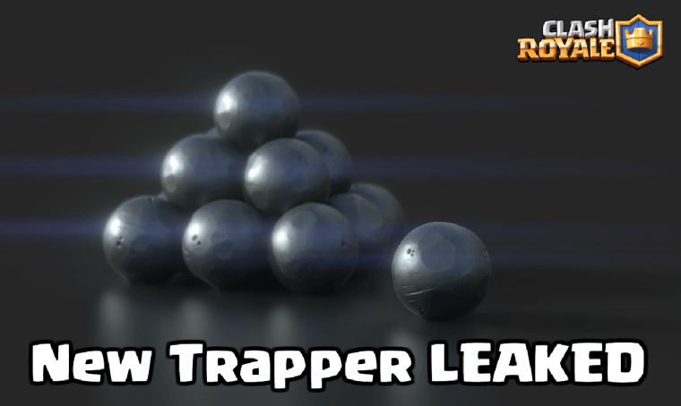 Clash Royale New Trapper Card LEAKED