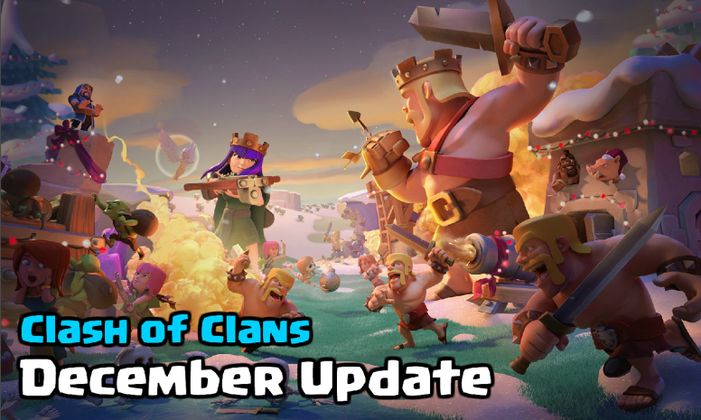 Clash of Clans December 2017 Update