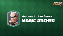 Best Magic Archer Decks Clash Royale