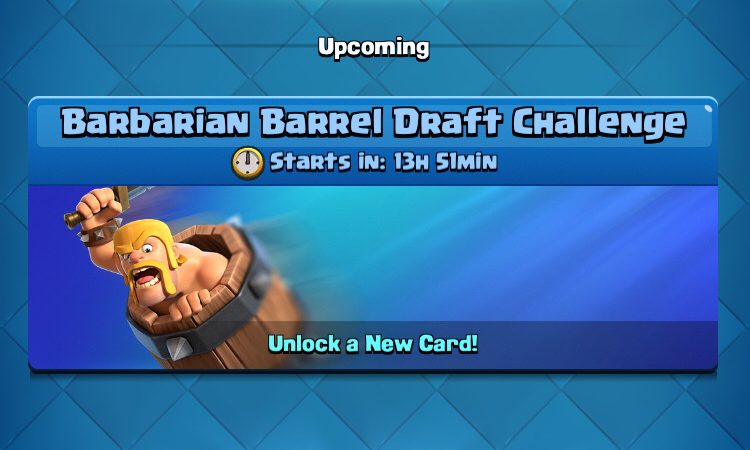 Barbarian Barrel Draft Challenge Clash Royale