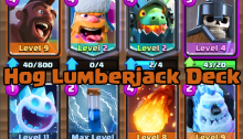 Hog Lumberjack Deck Meta Clash Royale