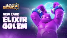 Elixir Golem New Card Clash Royale October Update