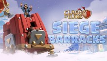 Siege Barracks Clash of Clans December Update